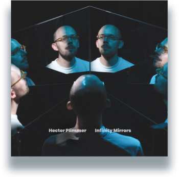 Album Hector Plimmer: Infinity Mirrors