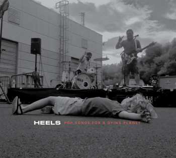 CD Heels: Pop Songs For A Dying Planet 