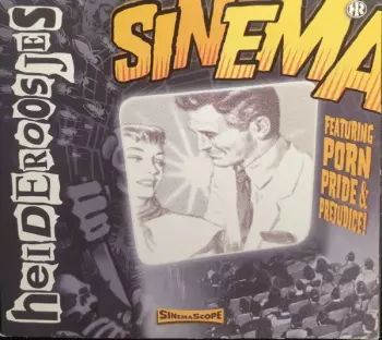 Heideroosjes: Sinema