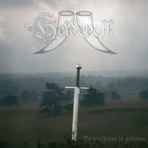 Album Heidevolk: De Strijdlust Is Geboren