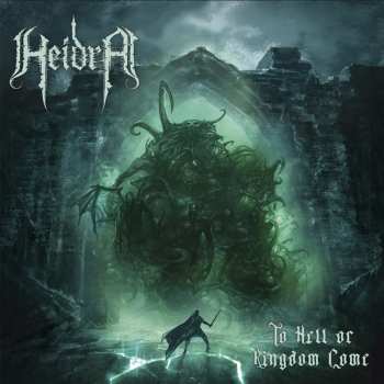 LP Heidra: To Hell Or Kingdom Come CLR