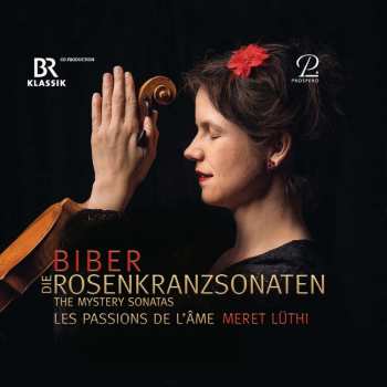 2CD Heinrich Ignaz Franz Biber: Die Rosenkranzsonaten - The Mystery Sonatas DLX