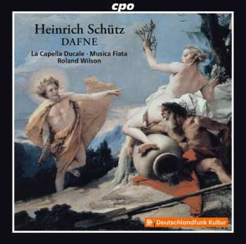 Album Heinrich Schütz: Dafne