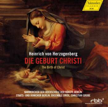 Album Heinrich Von Herzogenberg: Die Geburt Christi