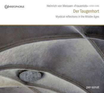 CD Per-Sonat: Der Taugenhort: Mystical Reflections In The Middle Ages