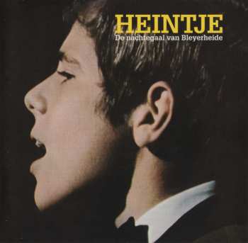 3CD/Dobozkészlet Heintje: De Nachtegaal Van Bleyerheide - Het Allerbeste, Die Größte Erfolge, The Best Of All