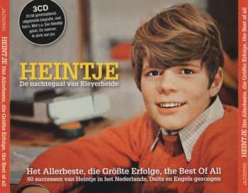 3CD/Dobozkészlet Heintje: De Nachtegaal Van Bleyerheide - Het Allerbeste, Die Größte Erfolge, The Best Of All