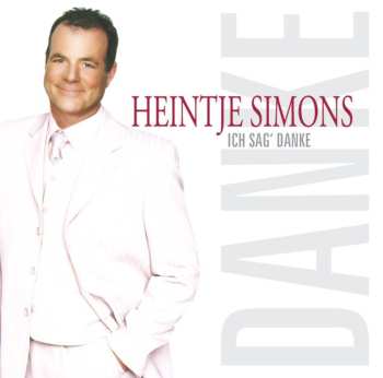 Album Heintje Simons: Ich Sag' Danke
