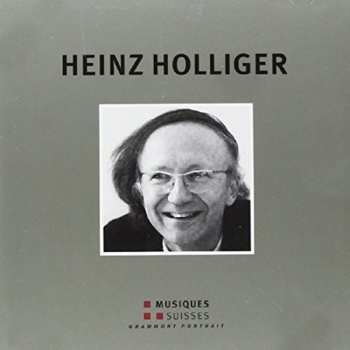 Album Heinz Holliger: Heinz Holliger