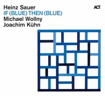 CD Michael Wollny: If (Blue) Then (Blue) DIGI