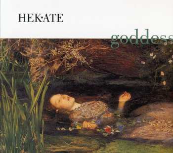 Album Hekate: Goddess