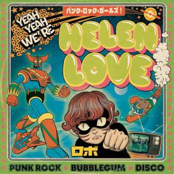 Album Helen Love: Yeah Yeah We're Helen Love