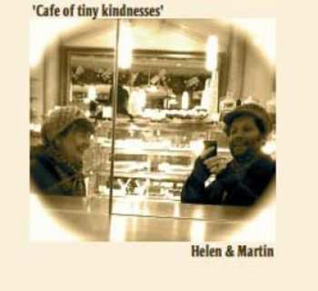 Album Martin Stephenson: Cafe Of Tiny Kindnesses