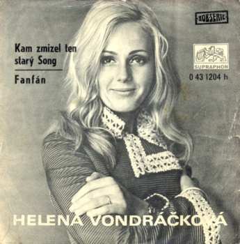 Album Helena Vondráčková: Kam Zmizel Ten Starý Song / Fanfán