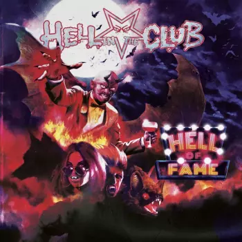 Hell In The Club: Hell Of Fame