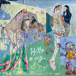 Album Hello Mary: Hello Mary