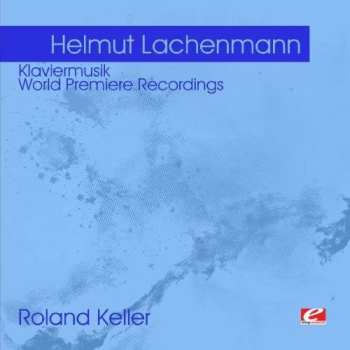 Album Helmut Lachenmann: Klaviermusik