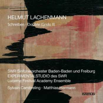 Album Lucerne Festival Academy Orchestra:  Schreiben · Double(Grido II)