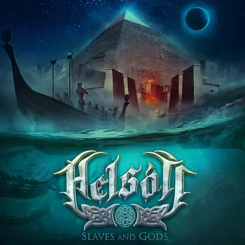 Helsótt: Slaves And Gods