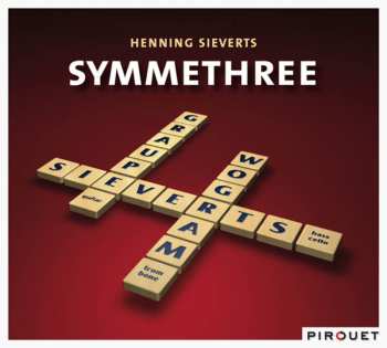 Album Henning Sieverts: Symmethree
