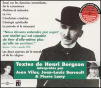 Album Henri Bergson: Henri Bergson Par Jean Vilar, Jean-Louis Barrault & Pierre Lamy