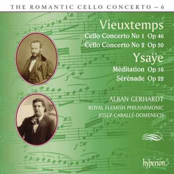 Album Alban Gerhardt: Cello Concerto No 1 Op 46 • Cello Concerto No 2 Op 50 • Méditation Op 16 • Sérénade Op 22