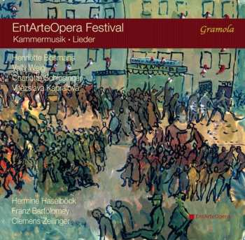 Album Vitezslava Kapralova: Entarteopera Festival - Kammermusik, Lieder