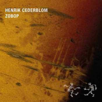 Album Henrik Cederblom: Zobop