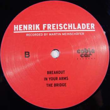 2LP Henrik Freischlader: Recorded By Martin Meinschäfer