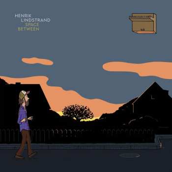LP Henrik Lindstrand: Space Between