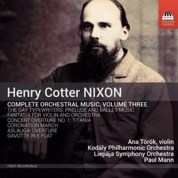 Paul Mann: Complete Orchestral Music, Volume Three
