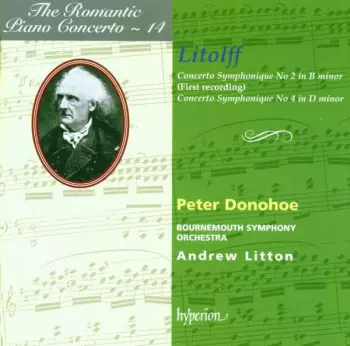 Peter Donohoe: Concerto Symphonique No 2 In B Minor (First Recording) / Concerto Symphonique No 4 In D Minor