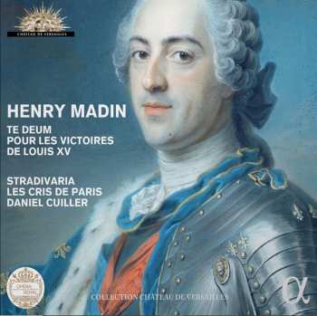 Album Les Cris de Paris: Te Deum Pour Les Victoires De Louis XV