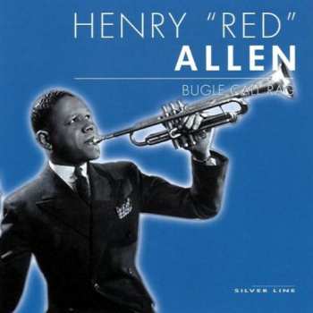 Album Henry "Red" Allen: Bugle Call Rag