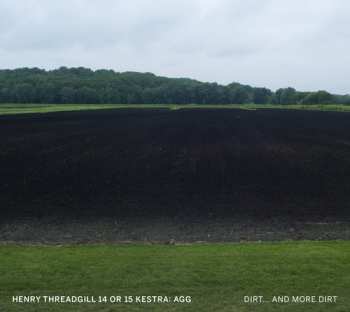 CD Henry Threadgill 14 Or 15 Kestra: Agg: Dirt And More Dirt