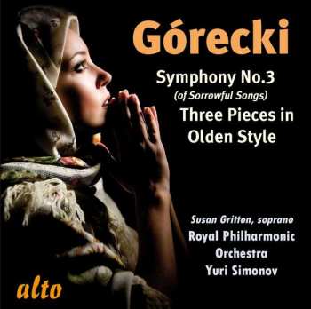 Album The Royal Philharmonic Orchestra: Symphony No. 3 Opus 36 'Symphony Of Sorrowful Songs' / Three Pieces In Old Style