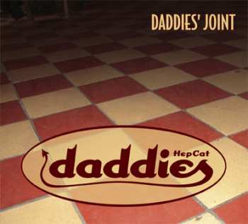 Album HepCat Daddies: Daddies' Joint