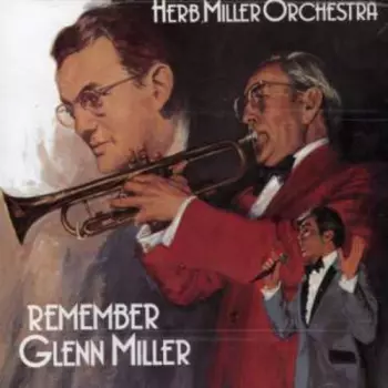 Remember Glenn Miller
