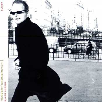 Album Herbert Grönemeyer: Bleibt Alles Anders