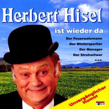 CD Herbert Hisel: ...ist Wieder Da