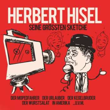 2CD Herbert Hisel: Seine Grössten Sketche