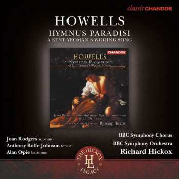 Album Richard Hickox: Hymnus Paradisi - A Kent Yeoman's Wooing Song