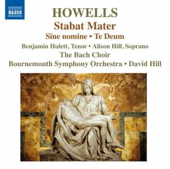 Album David Hill: Stabat Mater - Te Deum - Sine Nomine