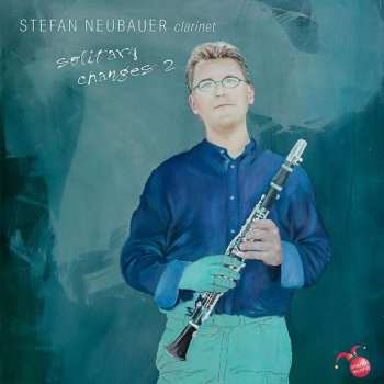 CD Stefan Neubauer: Solitary Changes 2  