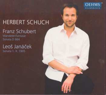 Album Franz Schubert: Wanderer-Fantasie, Sonata D 664, Sonata 1. X. 1905