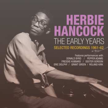 Album Herbie Hancock: Early Years: Selected Recordings 1961