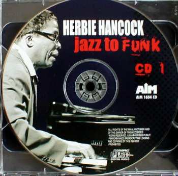 2CD Herbie Hancock: Jazz To Funk
