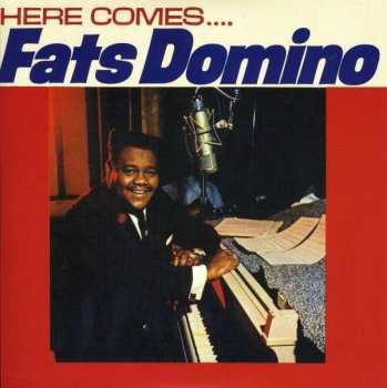 CD Fats Domino: Here Comes Fats Domino