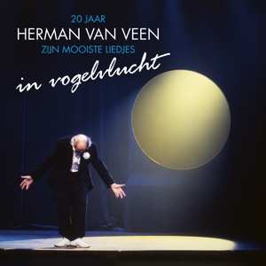 2LP Herman van Veen: 20 Jaar Herman Van Veen - In Vogelvlucht