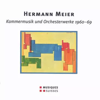 Kammermusik und Orchesterwerke 1960-69